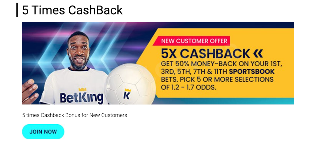 5x Cashback Welcome bonus on BetKing